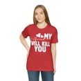 thumbnail image 5 of My Girlfriend Will Kill You Relationship T-Shirt,  Boyfriend Girlfriend Tee, 5 of 12