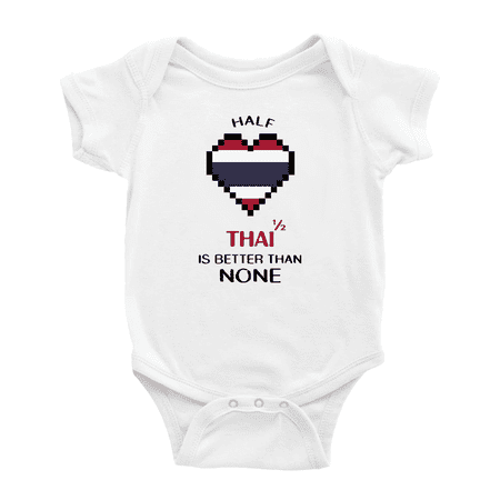 

Half Thai Is Better Than None Cute Baby Bodysuits Newborn Clothes (White 6-12 Months)