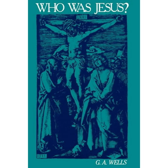 Who Was Jesus?: A Critique of the New Testament Record, (Paperback)