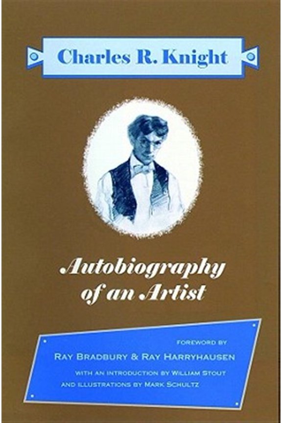 Pre-Owned Autobiography Of An Artist: Charles R. Knight (Introductions by Ray Bradbury & Ray Harryhausen) (Paperback)