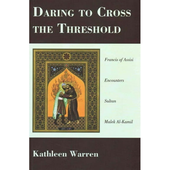 Daring to Cross the Threshold (Paperback)