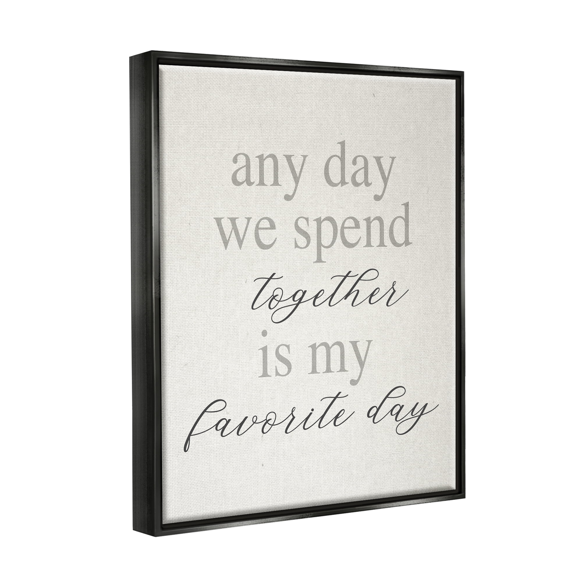 Stupell Industries Any Day We Spend Together Romance Inspirational Painting Black Floater Framed Art Print Wall Art