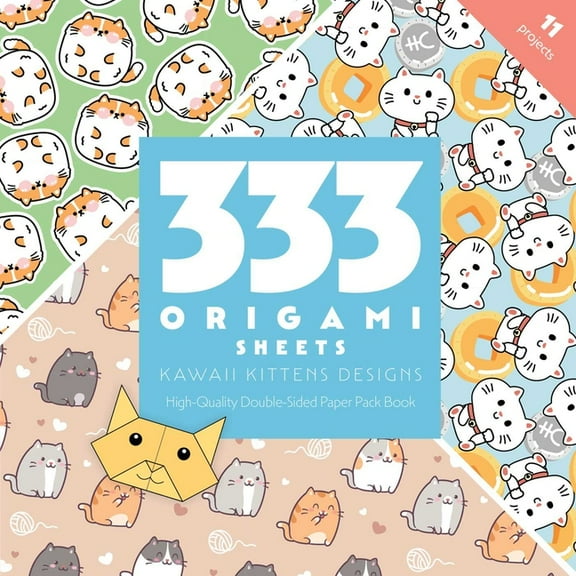 333 Origami Sheets Kawaii Kittens Designs: High-Quality Double-Sided Paper Pack Book, (Paperback)