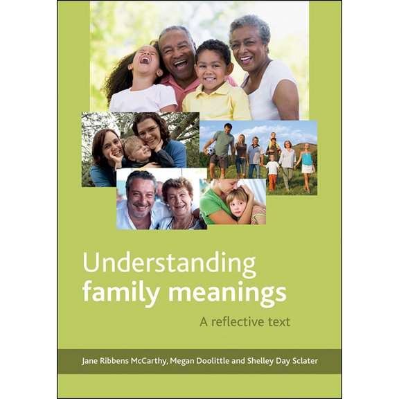 Understanding Family Meanings: A Reflective Text, (Hardcover)