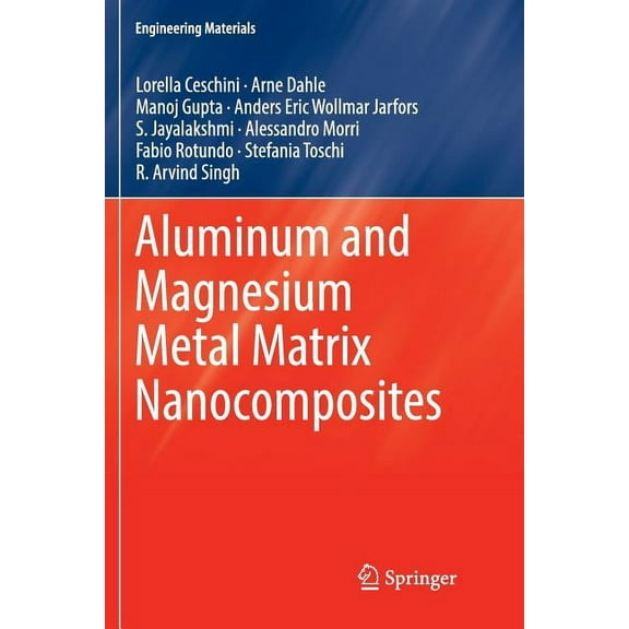 Engineering Materials Aluminum and Magnesium Metal Matrix Nanocomposites, (Paperback)