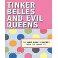 thumbnail image 1 of Tinker Belles and Evil Queens: The Walt Disney Company from the Inside Out, 1 of 1