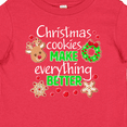thumbnail image 4 of Inktastic Christmas Cookies Make Everything Better Boys or Girls Baby T-Shirt, 4 of 5