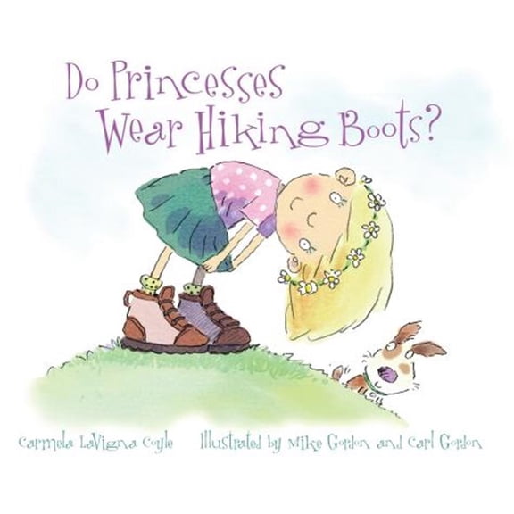 Pre-Owned Do Princesses Wear Hiking Boots? (Board book) 1630761648 9781630761646