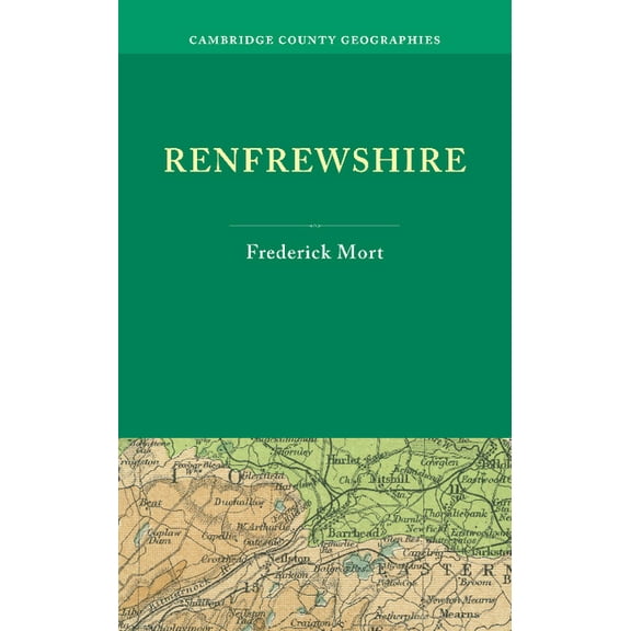 Cambridge County Geographies Renfrewshire, (Paperback)
