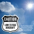 thumbnail image 5 of Caution Low Flying Aircraft (2 Pack) 12 inch X 12 inch Shield Shaped Heavy Duty 3.2 mil Vinyl Decals Weather Resistant Made in the USA, 5 of 5