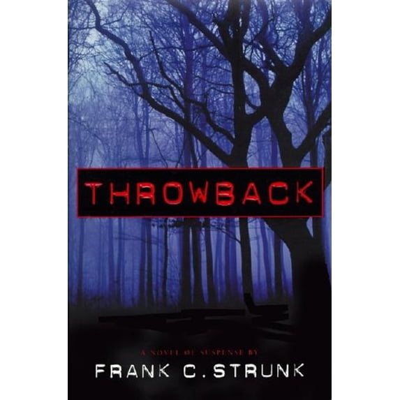 Pre-Owned Throwback, 9780061010576, 006101057X, Hardcover, First Edition edition
