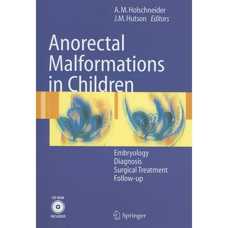 UPC: 9783540317500 | Anorectal Malformations in Children: Embryology Diagnosis Surgical Treatment Follow-Up (Other)