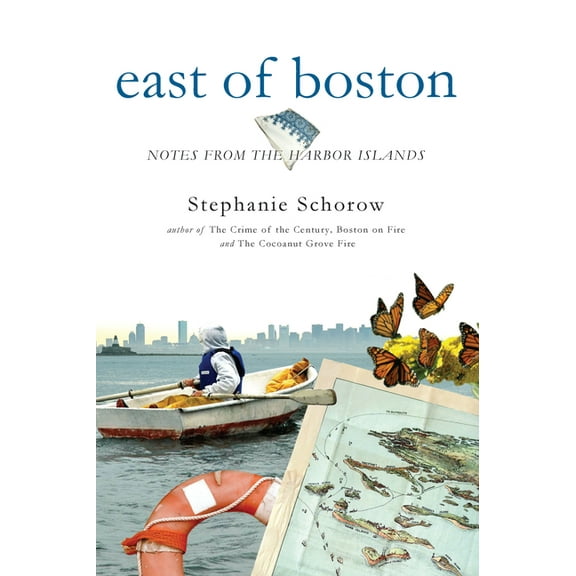 East of Boston: : Notes from the Harbor Islands (Paperback)