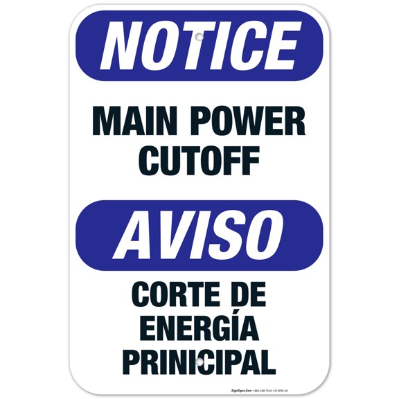 Main Power Cutoff Bilingual Sign, OSHA Notice Sign, 12x18 Aluminum
