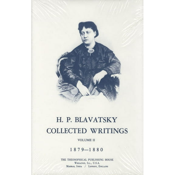 Collected Writings of H. P. Blavatsky, Vol. 2 (Hardcover)