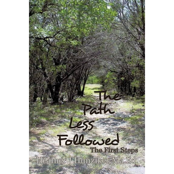 The Path Less Followed (Paperback)