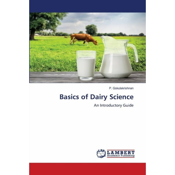 Basics of Dairy Science, (Paperback)