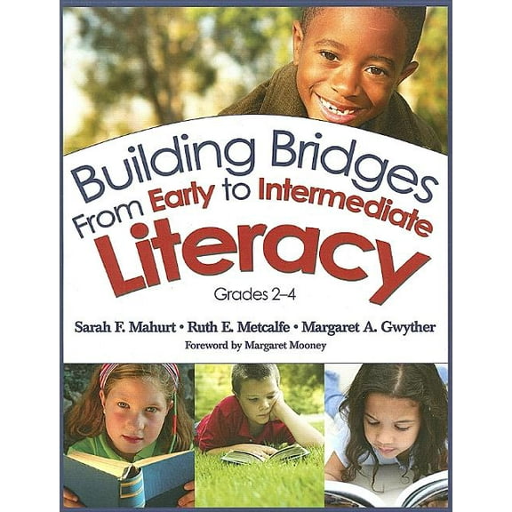 Building Bridges from Early to Intermediate Literacy, Grades 2-4, (Paperback)