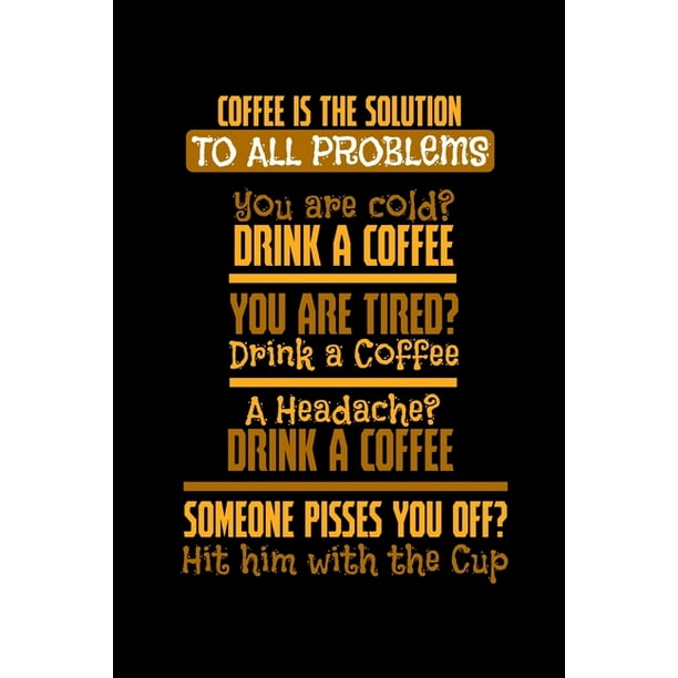 Notizbuch Kaffee Koffein M De Kopfschmerzen Lustig Geschenk 1 Seiten 6x9 Ca A5 Punktraster Walmart Com Walmart Com