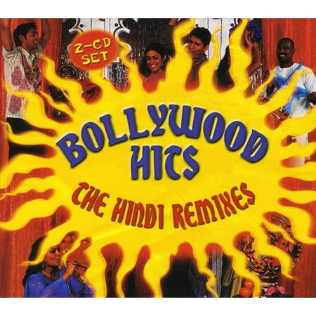 Bollywood Hits: The Hindi Remixes