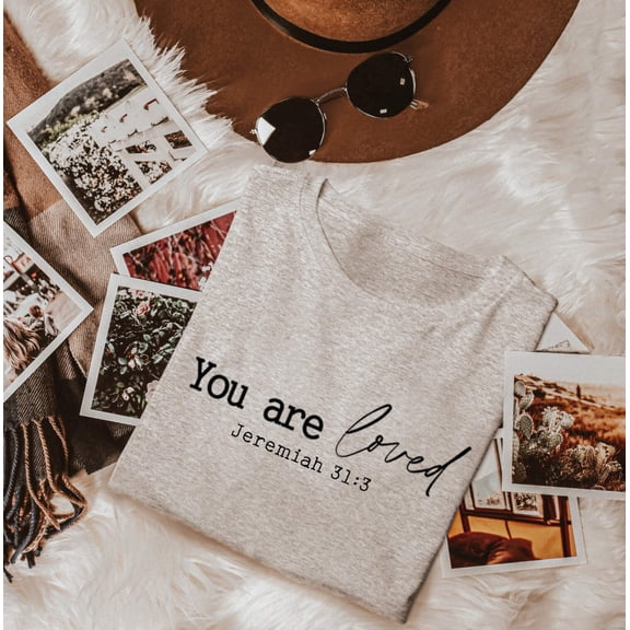 YOU ARE LOVED JEREMIAH 31-3 Graphic Short sleeve T-Shirt