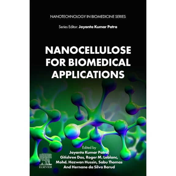 Nanotechnology in Biomedicine Nanocellulose for Biomedical Applications, (Paperback)