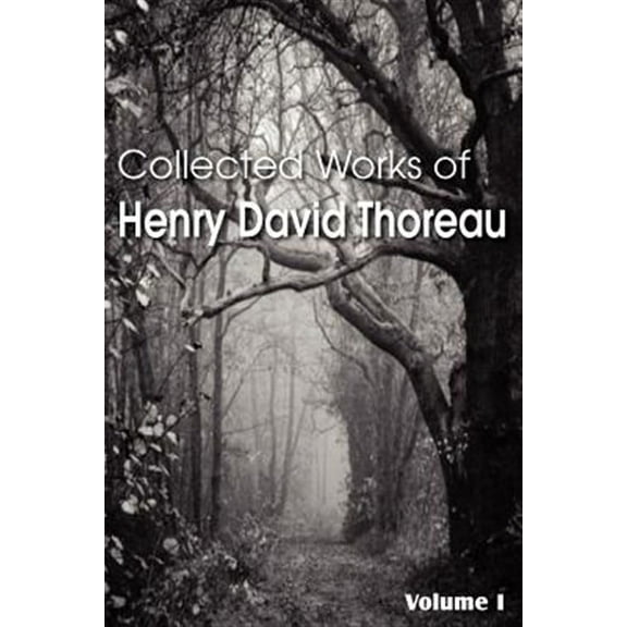 Collected Works of Henry David Thoreau (Paperback)