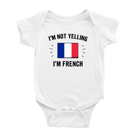 

I m Not Yelling I m French Baby Bodysuit Newborn Clothes Outfits (White 0-3 Months)