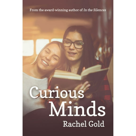 Curious Minds  Paperback  1642474495 9781642474497 Rachel Gold