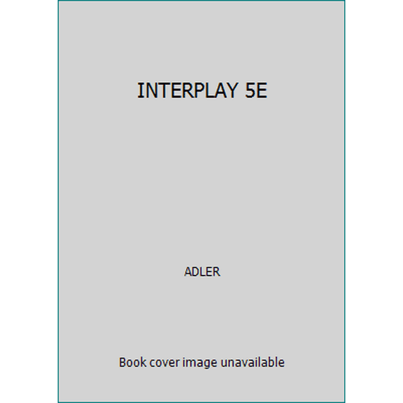 Pre-Owned INTERPLAY 5E (Hardcover) 0030554934 9780030554933