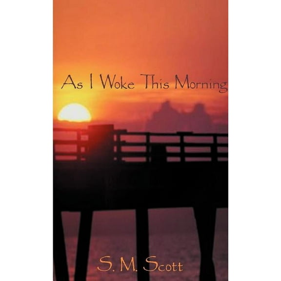 As I Woke This Morning..., (Paperback)
