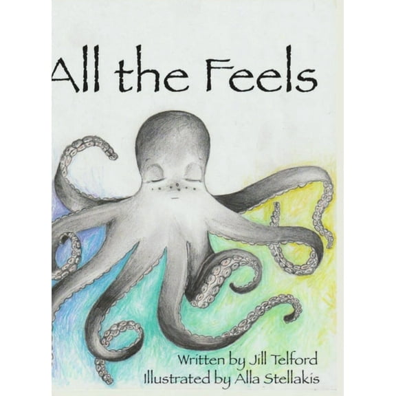 All the Feels, (Hardcover)