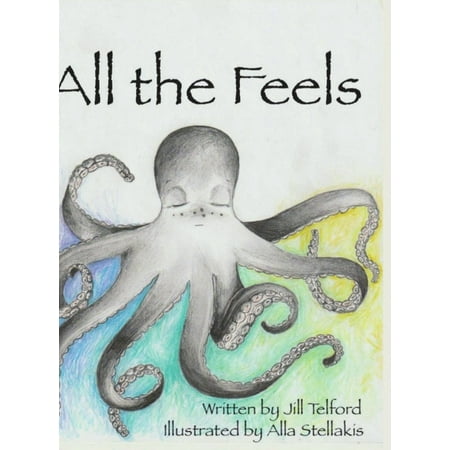 All the Feels (Hardcover)