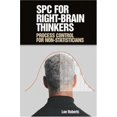 thumbnail image 1 of Pre-Owned Spc for Right-Brain Thinkers: Process Control for Non-Statisticians (Paperback) 0873896637 9780873896634, 1 of 1