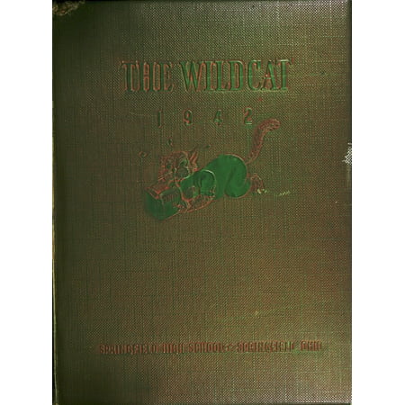 (Custom Reprint) Yearbook: 1942 Springfield Senior High School - Wildcat Yearbook (Springfield OH)