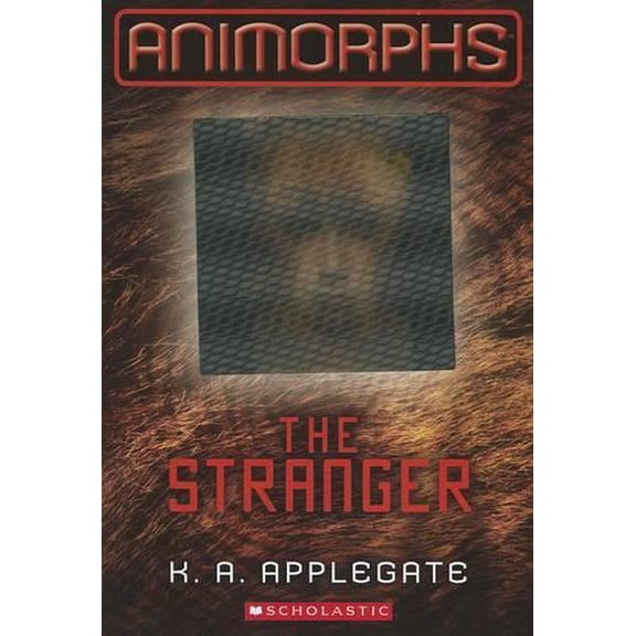Pre-Owned Animorphs The Stranger (Animorphs #7): Volume 7, Book 7, (Paperback)
