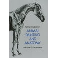 thumbnail image 1 of Pre-Owned Animal Painting and Anatomy (Paperback) 0486225232 9780486225234, 1 of 2