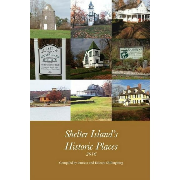 Shelter Island's Historic Places, (Paperback)