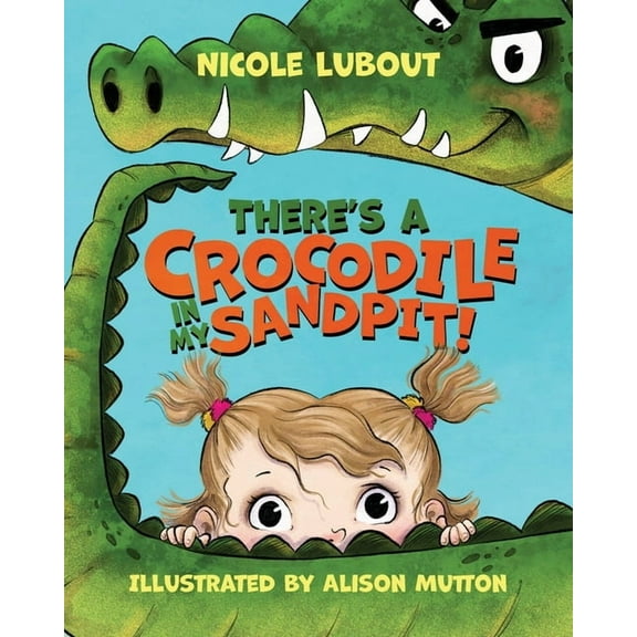 There's a Crocodile in my Sandpit, (Paperback)