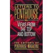 Penthouse Adventures: Letters to Penthouse XXII: Views from the Top and Bottom (Paperback)