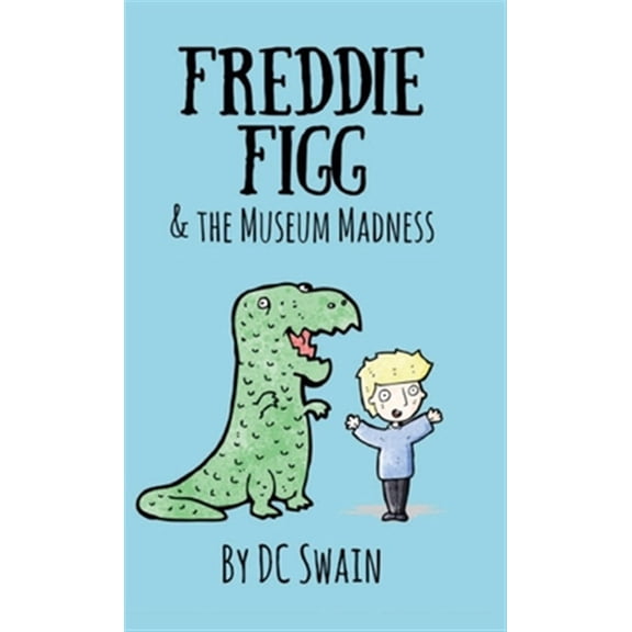 Pre-Owned Freddie Figg & the Museum Madness, (Paperback)