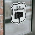 thumbnail image 4 of Do Not Block Mailbox (2 Pack) 4 inch X 4 inch Shield Shaped Heavy Duty 3.2 mil Vinyl Decals Weather Resistant Made in the USA, 4 of 5