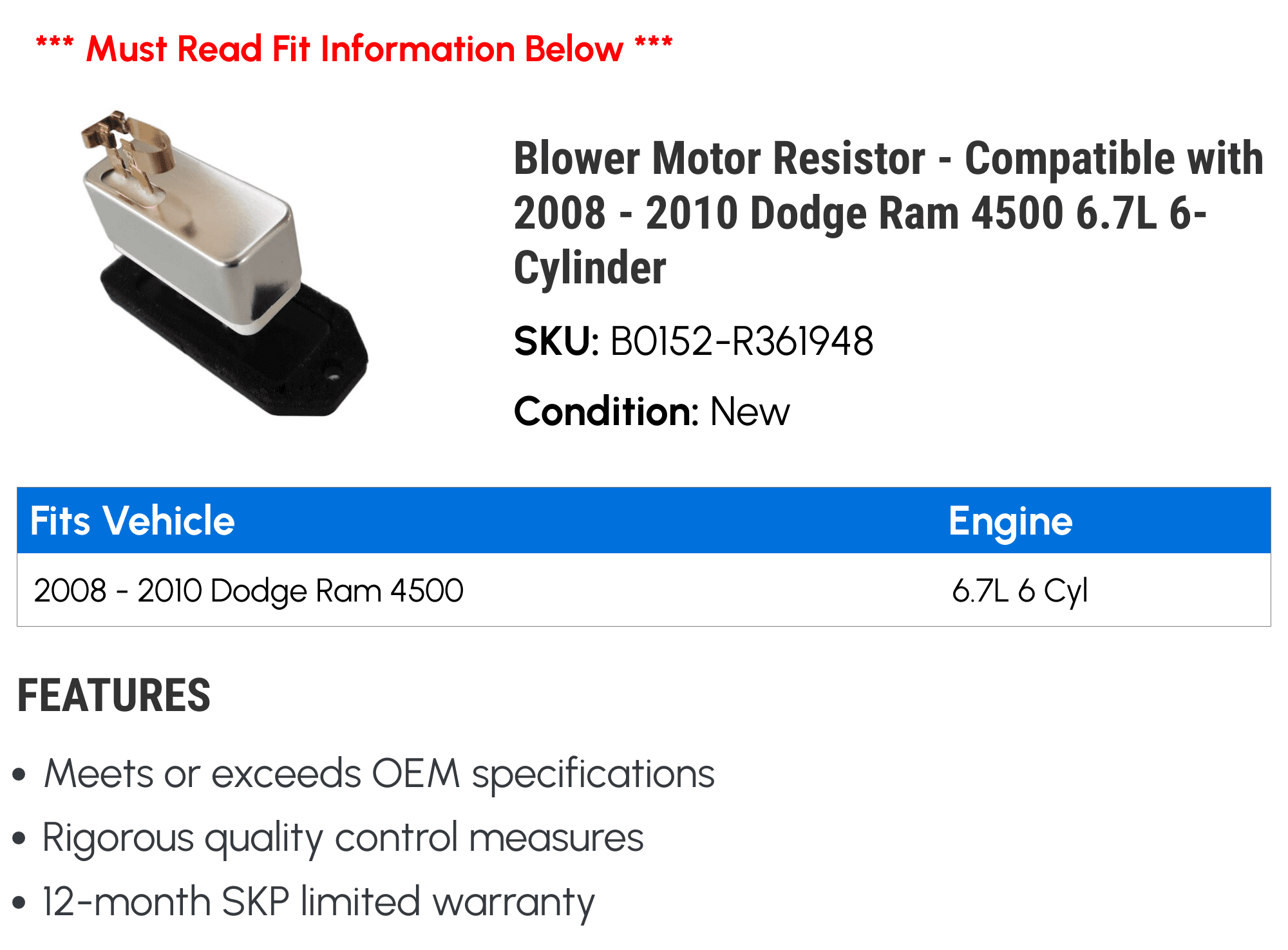 Blower Motor Resistor - Compatible with 2008 - 2010 Dodge Ram 4500 6.7L 6-Cylinder 2009
