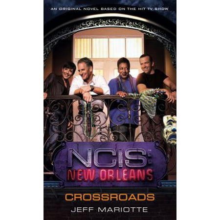 Ncis New Orleans: Crossroads (Mass Market Paperback - Used) 1783296348 9781783296347