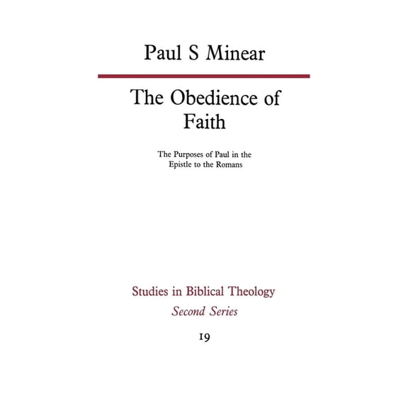 Studies in Biblical Theology, The Obedience of Faith, Book 2, (Paperback)