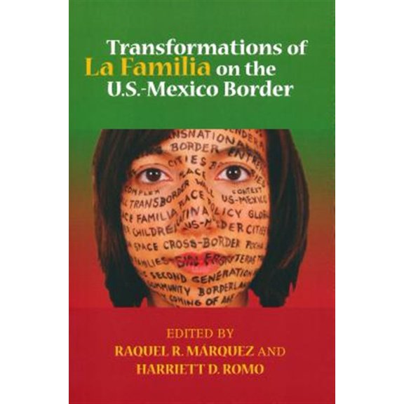 Pre-Owned Latino Perspectives Transformations of La Familia on the U.S.-Mexico Border, (Paperback)
