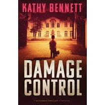 Buckner Thriller Suspense Damage Control: A Buckner Thriller Suspense, Book 3, (Paperback)