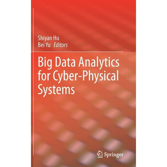 Big Data Analytics for Cyber-Physical Systems, (Hardcover)