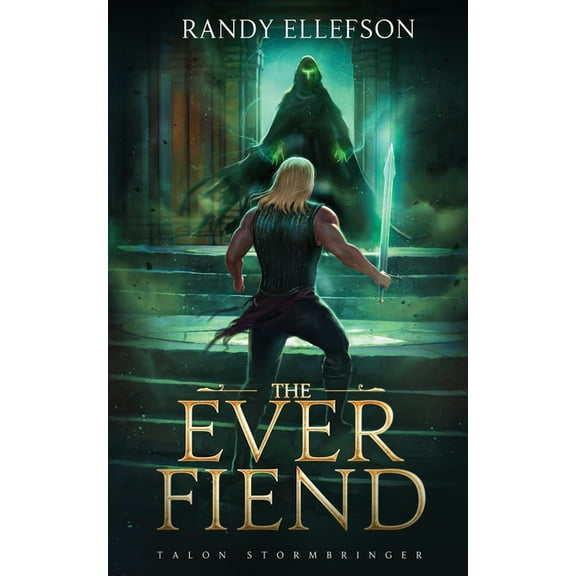 Talon Stormbringer The Ever Fiend, Book 1, (Paperback)