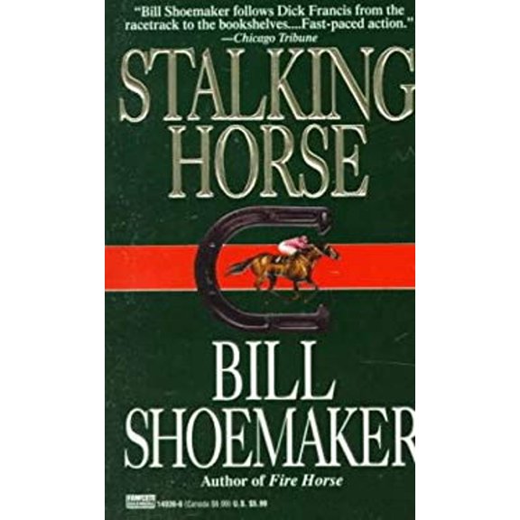 Pre-Owned Stalking Horse (Unknown) 0449149366 9780449149362